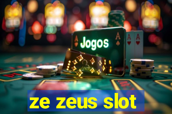 ze zeus slot