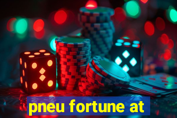 pneu fortune at