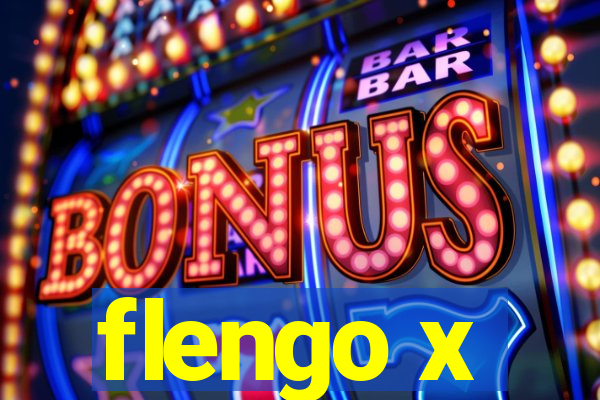 flengo x