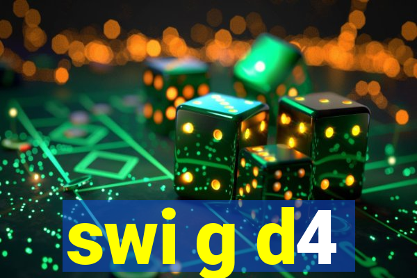 swi g d4