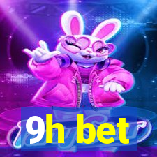 9h bet