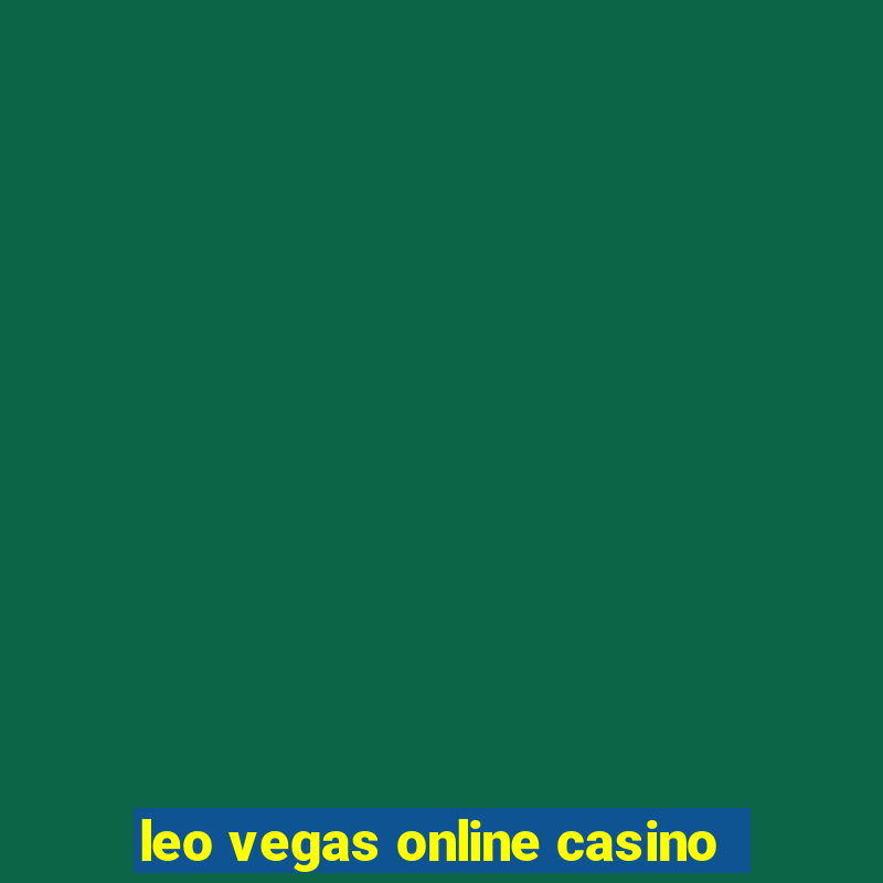 leo vegas online casino