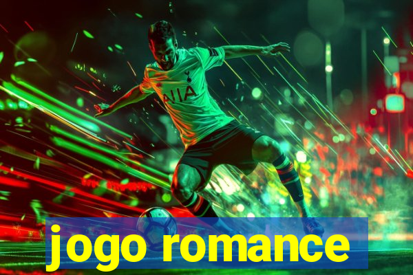 jogo romance