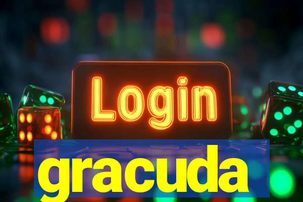 gracuda