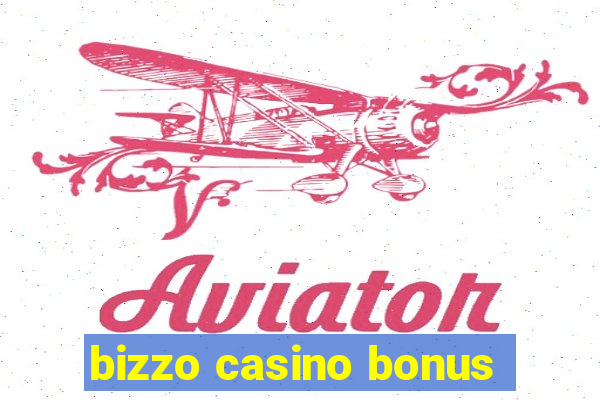 bizzo casino bonus