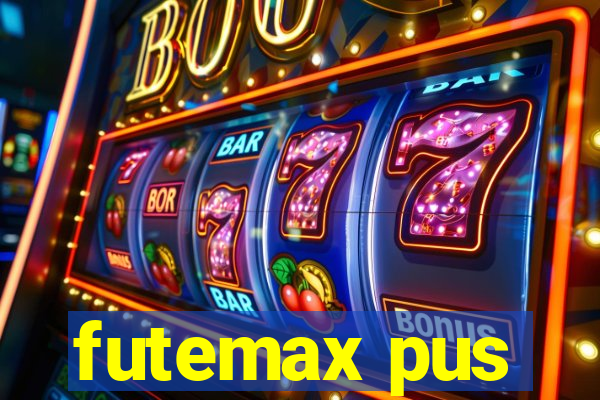 futemax pus