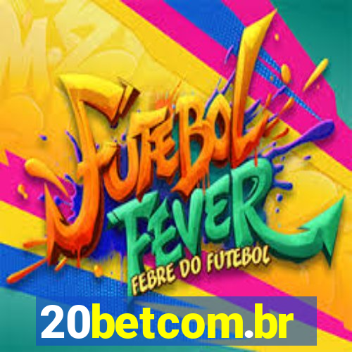 20betcom.br