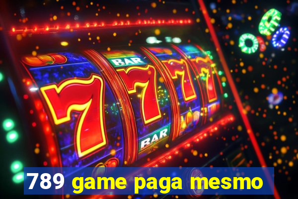 789 game paga mesmo