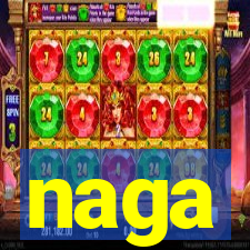 naga