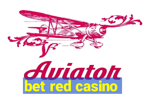 bet red casino