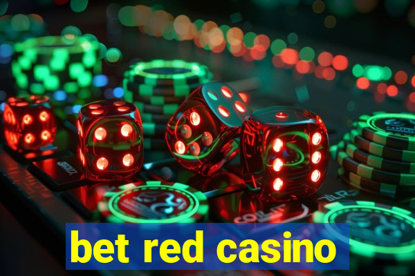 bet red casino