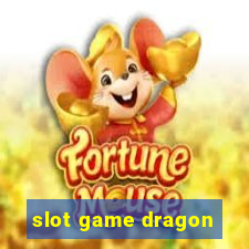 slot game dragon