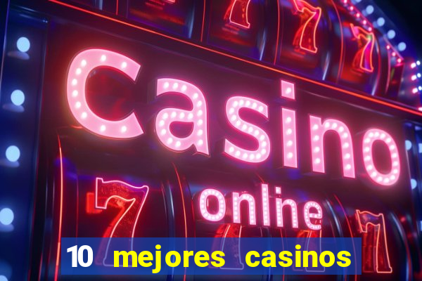 10 mejores casinos online en mexico