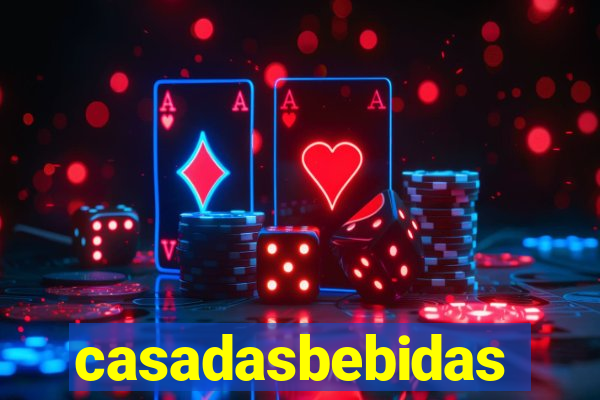 casadasbebidas