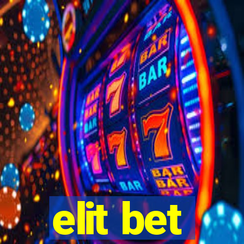 elit bet