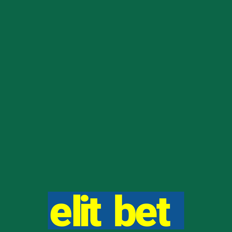 elit bet