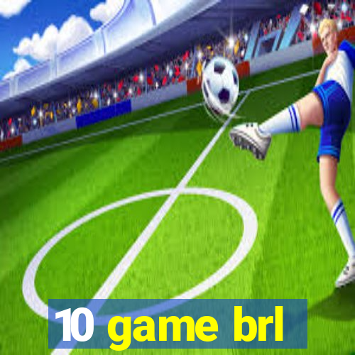 10 game brl