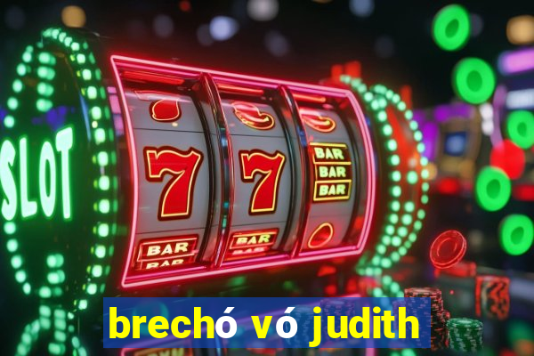 brechó vó judith