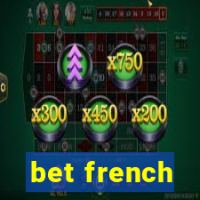 bet french