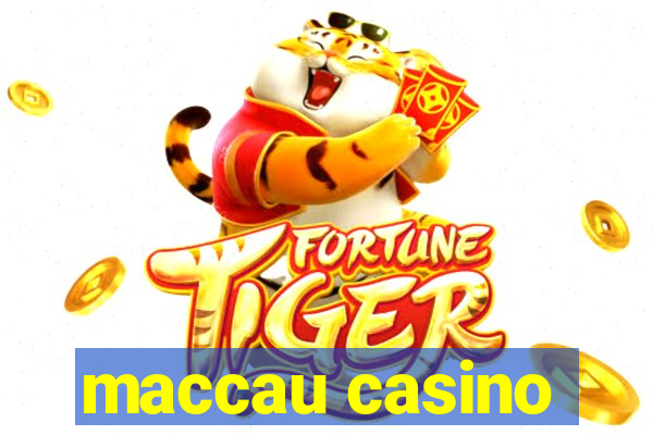 maccau casino