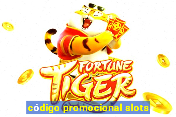 código promocional slots