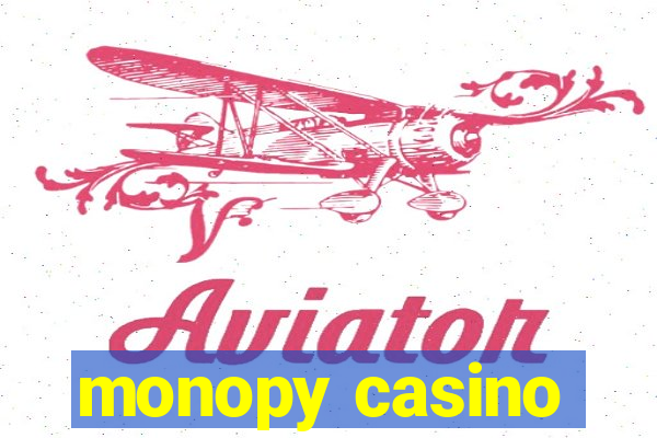 monopy casino