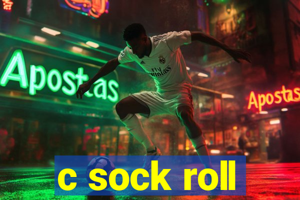 c sock roll