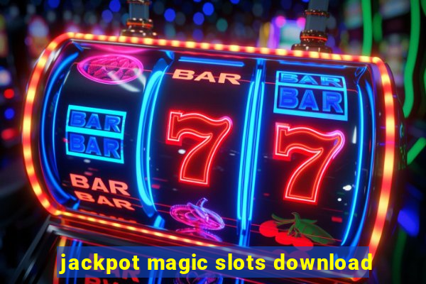 jackpot magic slots download