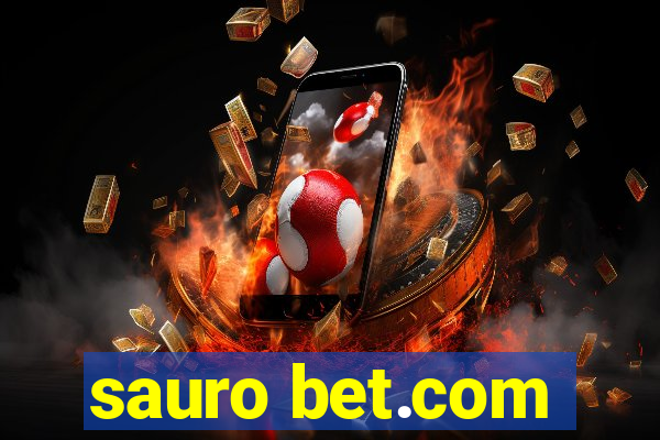 sauro bet.com