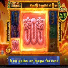 free spins on mega fortune