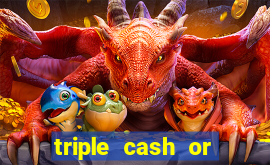 triple cash or crash slot