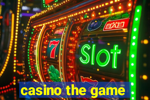 casino the game