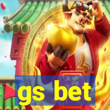 gs bet