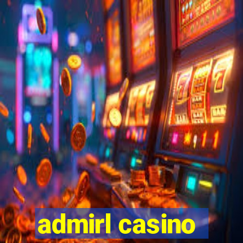 admirl casino