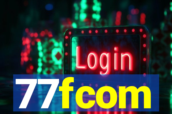 77fcom