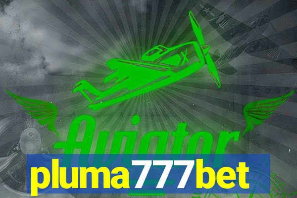 pluma777bet