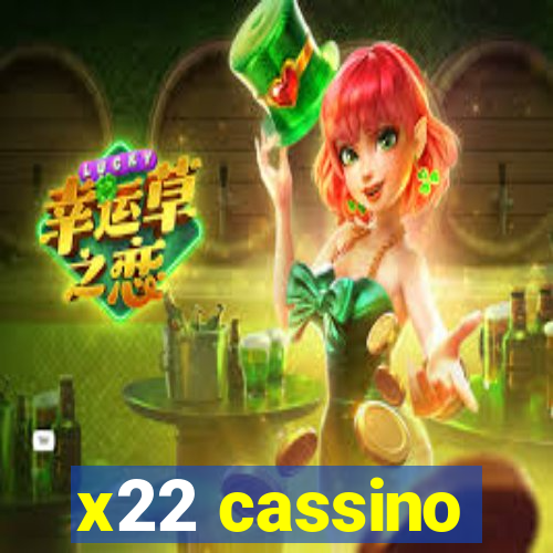 x22 cassino