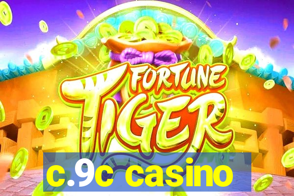 c.9c casino