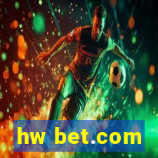 hw bet.com