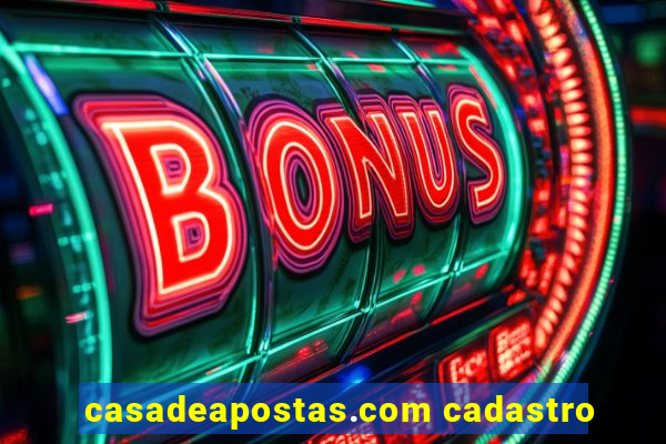 casadeapostas.com cadastro