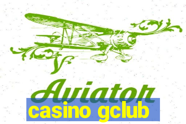 casino gclub