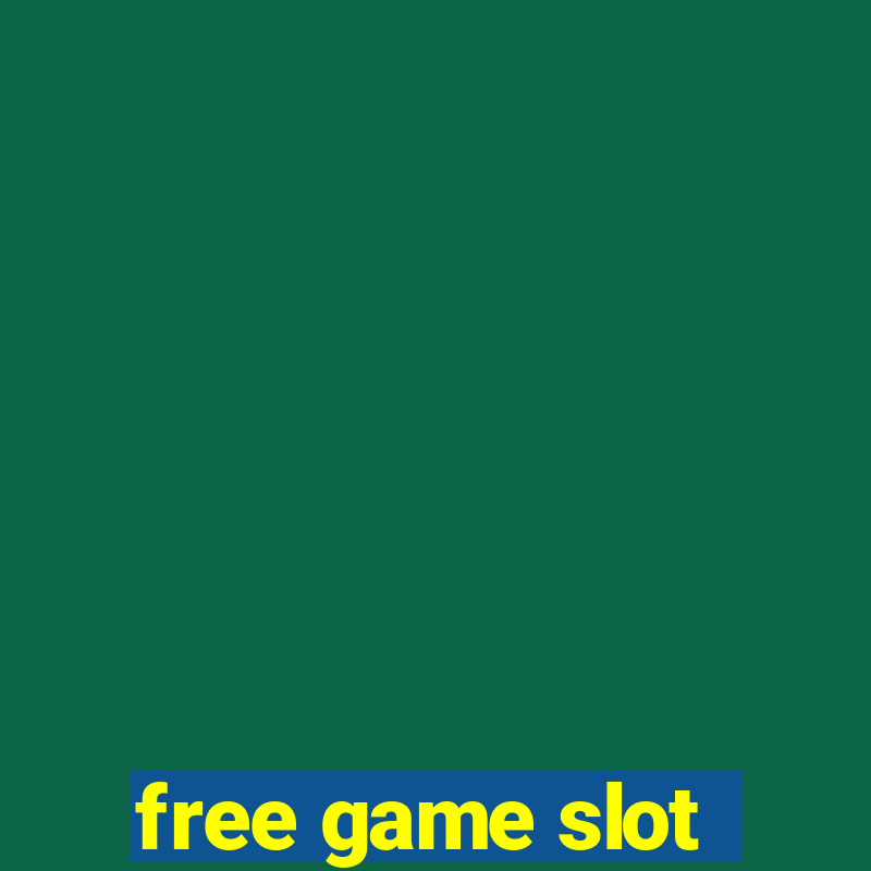 free game slot