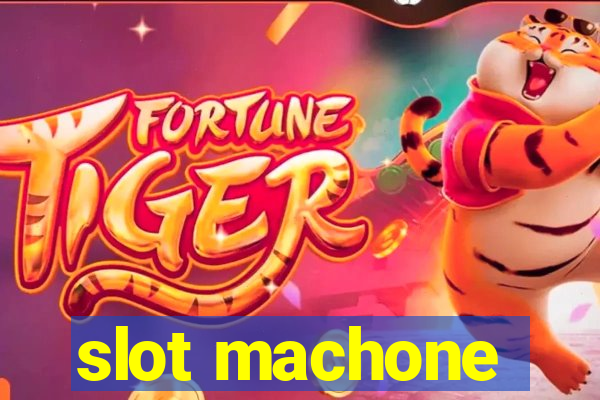 slot machone