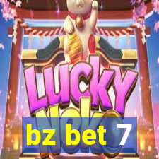 bz bet 7