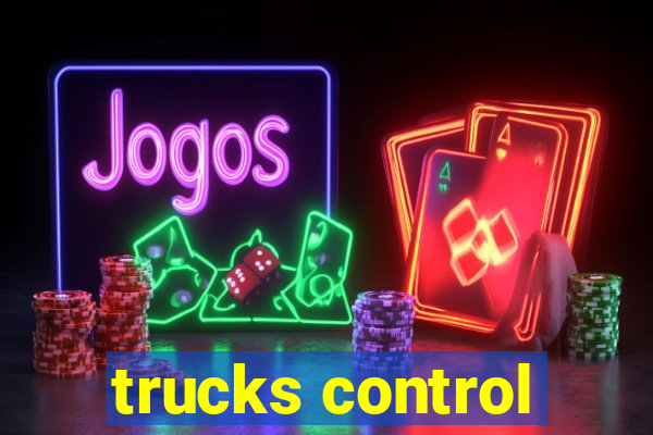 trucks control