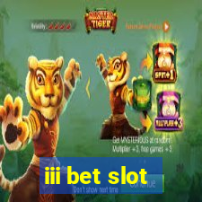 iii bet slot