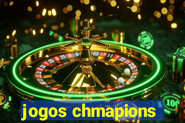 jogos chmapions