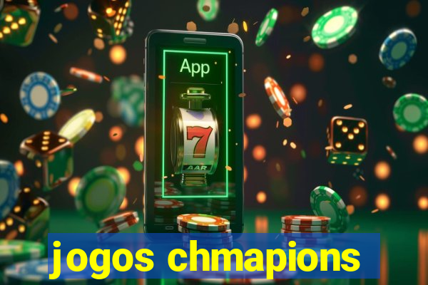 jogos chmapions