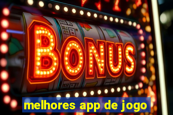 melhores app de jogo