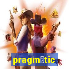 pragm谩tic